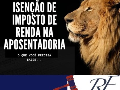 TUDO SOBRE A ISENÇÃO DO IMPOSTO DE RENDA